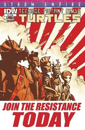 Teenage Mutant Ninja Turtles: Utrom Empire #3 by Paul Allor