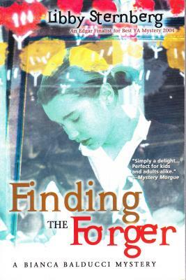 Finding the Forger: A Bianca Balducci Mystery by Libby Sternberg