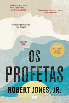 Os Profetas by Robert Jones Jr.