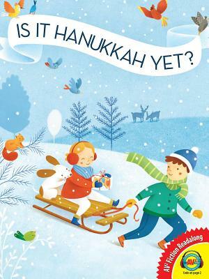 Is It Hanukkah Yet? by Chris Barash