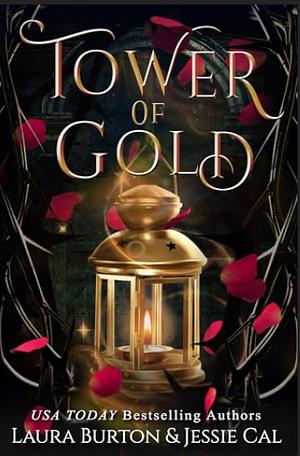 Tower of Gold by Laura Burton