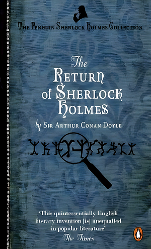 The Return of Sherlock Holmes by Arthur Conan Doyle