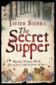 The Secret Supper by Javier Sierra