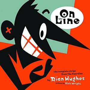 On the Line by Rick Wright, Rian Hughes