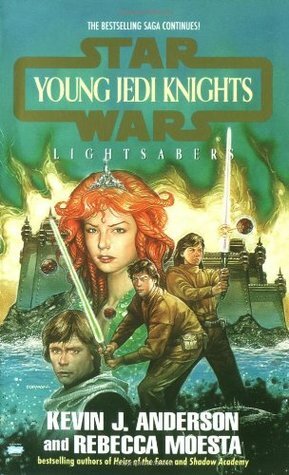Lightsabers by Rebecca Moesta, Kevin J. Anderson