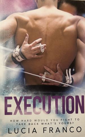 Execution by Lucia Franco