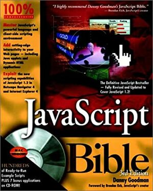 JavaScript Bible With CDROM by Danny Goodman