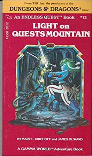 Light On Quests Mountain (Endless Quest #12) by Mary L. Kirchoff, James M. Ward
