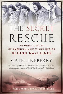 Secret Rescue by Cate Lineberry, Cate Lineberry