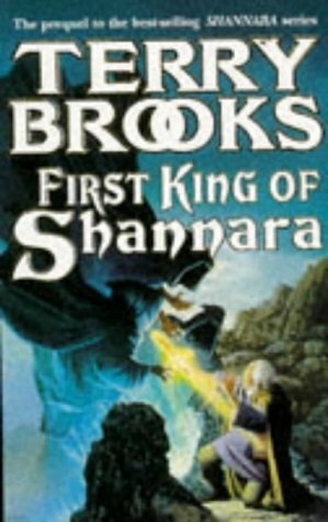 First King of Shannara by Terry Brooks