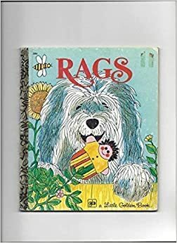 Rags by Patricia M. Scarry