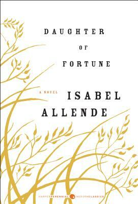 Daughter of Fortune by Isabel Allende