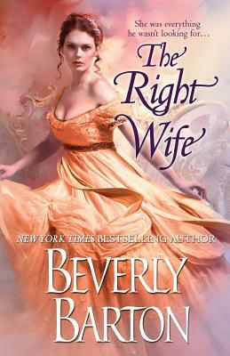 The Right Wife by Beverly Barton