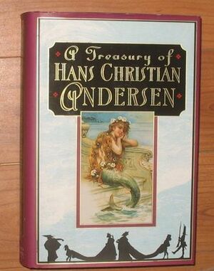 A Treasury of Hans Christian Andersen by Hans Christian Andersen, Erik Christian Haugaard