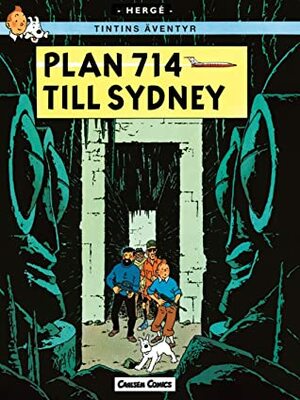 Plan 714 till Sydney by Hergé, Björn Wahlberg