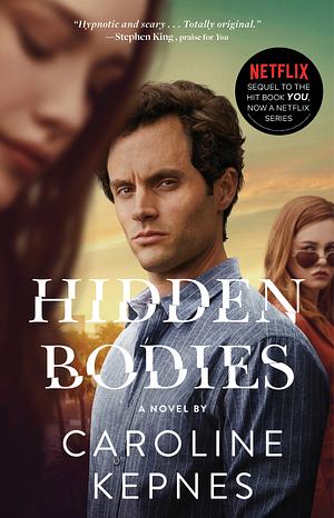 Hidden Bodies by Caroline Kepnes