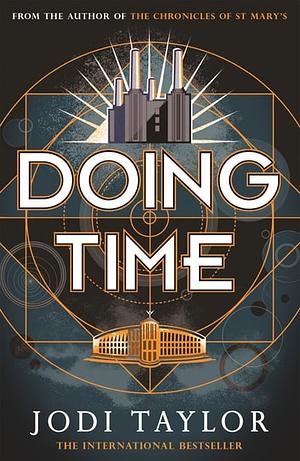 Doing Time by Jodi Taylor