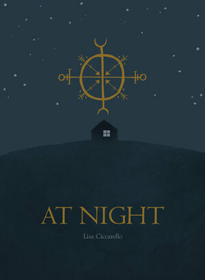 At Night by Lisa Ciccarello