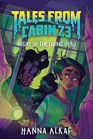 Night of the Living Head by Hanna Alkaf