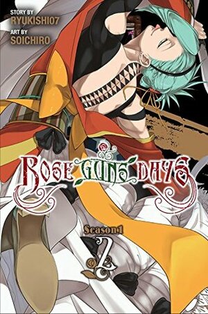 Rose Guns Days Season 1, Vol. 2 by Ryukishi07, Soichiro