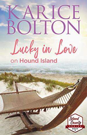 Lucky in Love on Hound Island by Karice Bolton