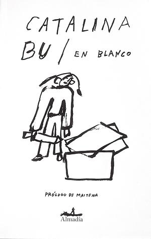 En blanco by Catalina Bu, Maitena