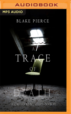 A Trace of Death by Blake Pierce