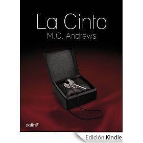 La Cinta by M.C. Andrews, M.C. Andrews