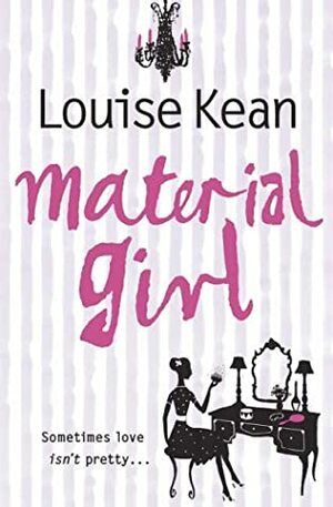 Material Girl by Louise Kean