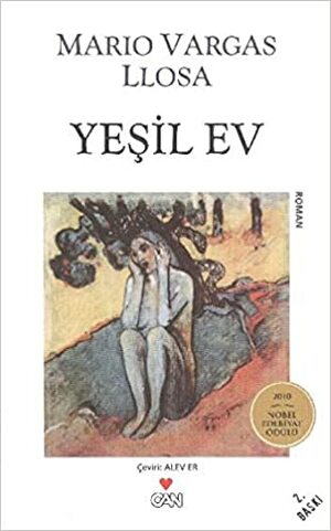 Yeşil Ev by Mario Vargas Llosa