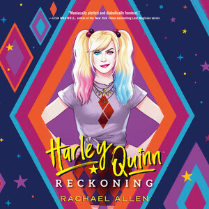 Harley Quinn: The Reckoning by Rachael Allen