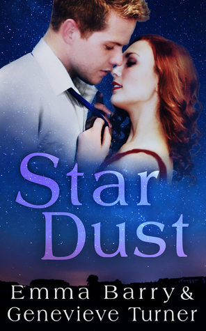 Star Dust by Emma Barry, Genevieve Turner