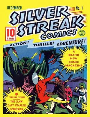 Silver Streak Comics #1 by Comic House