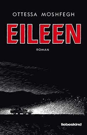 Eileen by Ottessa Moshfegh