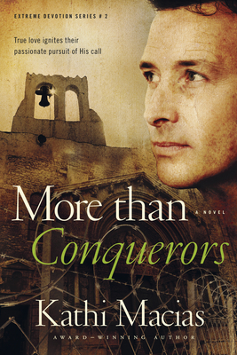 More Than Conquerors: No Sub-Title by Kathi Macias