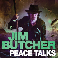 Peace Talks by Jim Butcher