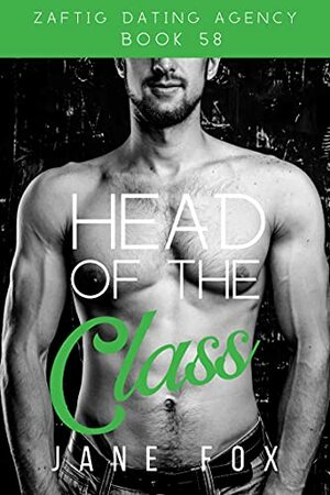 Head of the Class by Jane Fox