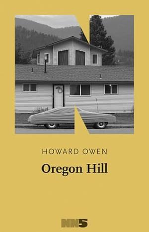 Oregon Hill by Howard Owen