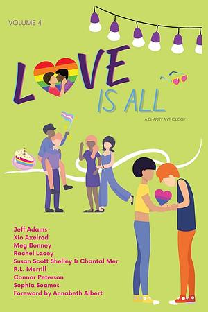 Love is All: Volume 4 by Jeff Adams