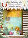 Christmas Bird by Bernadette Watts