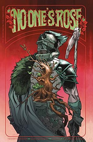 No One's Rose #4 by Zac Thompson, Raúl Angulo, Emily Horn, Alberto Jiminez Albuquerque