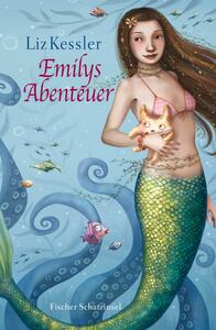Emilys Abenteuer by Liz Kessler