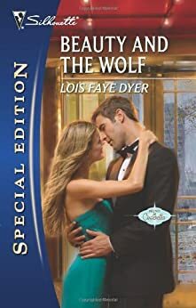 Beauty and the Wolf by Lois Faye Dyer