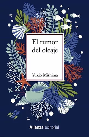 El rumor del oleaje by Yukio Mishima