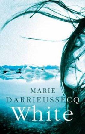 White by Marie Darrieussecq