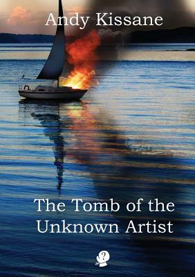The Tomb of the Unknown Artist by Andy Kissane