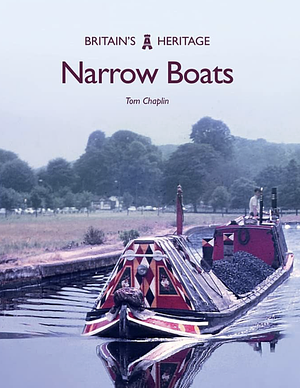 Narrow Boats by Tom Chaplin