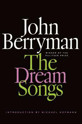 The Dream Songs by John Berryman