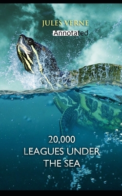 20,000 Leagues Under the Sea Original Edition(Annotated) by Jules Verne