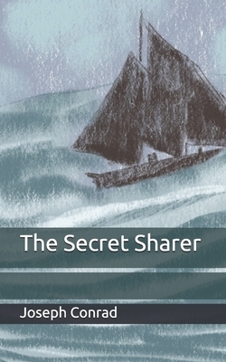 The Secret Sharer by Joseph Conrad